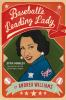 Book cover for "Baseball's leading lady".