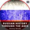 Book cover for "Russian History Through the Ages".