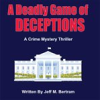 Book cover for "A Deadly Game of Deceptions".