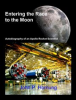 Book cover for "Entering the Race to the Moon - Autobiography of an Apollo Rocket Scientist".