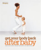 Book cover for "Get Your Body Back After Baby".