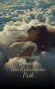 Book cover for "Cascading Beneath the Rainwoven Path".
