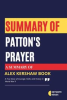 Book cover for "Summary of Patton's Prayer by Alex Kershaw".