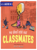 Book cover for "We Don't Eat Our Classmates".