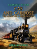 Book cover for "Cab and Caboose, the Story of a Railroad Boy".