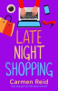 Book cover for "Late Night Shopping".