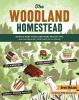 Book cover for "The woodland homestead".