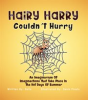 Book cover for "Hairy Harry Couldnt Hurry".