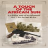 Book cover for "A Touch of the African Sun".