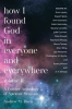 Book cover for "How I Found God in Everyone and Everywhere".