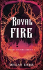 Book cover for "Royal Fire".
