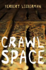 Book cover for "Crawlspace".