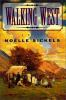 Book cover for "Walking west".