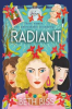 Book cover for "Radiant".
