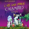 Book cover for "Cats and Other Calamities".