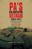 Book cover for "Pa's Big Adventure Vietnam 1966-1971".