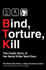 Book cover for "Bind, Torture, Kill".