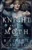 Book cover for "The knight and the moth".