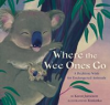 Book cover for "Where the Wee Ones Go".