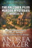Book cover for "The Falconer Files Murder Mysteries Books 8 - 14".