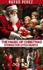 Book cover for "The Magic of Christmas: Stories for Little Hearts".