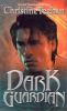 Book cover for "Dark guardian".
