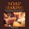 Book cover for "Soap Making".