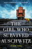 Book cover for "The Girl Who Survived Auschwitz".