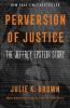 Book cover for "Perversion of justice".
