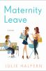 Book cover for "Maternity leave".