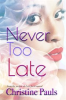 Book cover for "Never Too Late".