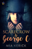 Book cover for "The Scarecrow & George C".