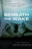 Book cover for "Beneath the Wake".