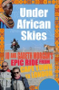 Book cover for "Under African Skies".