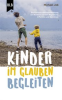 Book cover for "Kinder im Glauben begleiten".