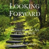 Book cover for "Looking Forward".