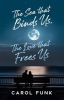 Book cover for "The Sea That Binds Us, the Love That Frees Us".