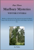 Book cover for "Marlbury Mysteries Winter Unveils: Part Three".