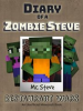 Book cover for "Diary of a Minecraft Zombie Steve Book 2".
