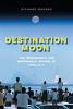 Book cover for "Destination Moon".