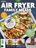 Book cover for "Air Fryer Family Meals (3rd Ed)".