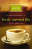 Book cover for "Fresh-Brewed Life Revised and Updated".
