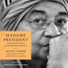 Book cover for "Madame President".