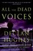 Book cover for "All the dead voices".