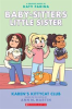 Book cover for "Karen's Kittycat Club: A Graphic Novel (Baby-Sitters Little Sister #4)".
