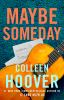 Book cover for "Maybe someday".