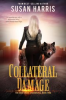 Book cover for "Collateral Damage".