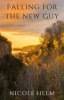 Book cover for "Falling for the New Guy".