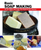 Book cover for "Basic Soap Making".