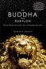 Book cover for "The Buddha From Babylon".